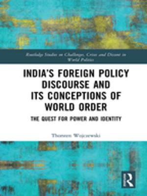 Cover of the book India’s Foreign Policy Discourse and its Conceptions of World Order by Roderick Beaton
