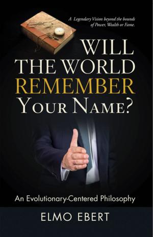 bigCover of the book Will the World Remember Your Name? by 