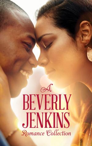 Cover of the book A Beverly Jenkins Romance Collection by Tracey Alvarez