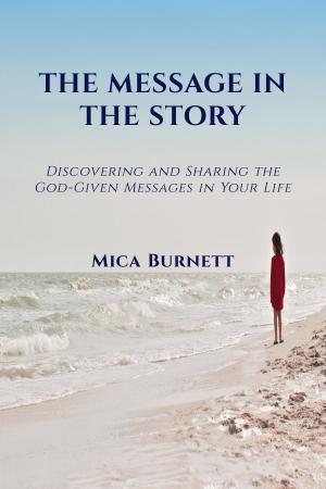 Book cover of The Message in The Story