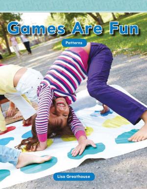 Cover of the book Games Are Fun by Reid Stephanie