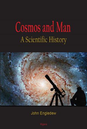 Cover of the book Cosmos and Man: A Scientific History by William Scott Shelley