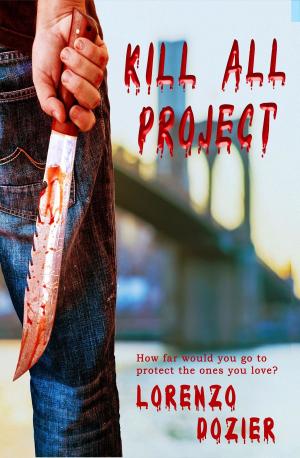 Cover of the book Kill All Project by Robert James Brydges