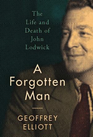 Cover of the book A Forgotten Man by Harry Mount