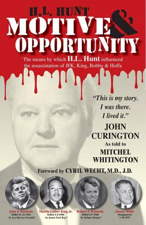 Book cover of H.L. Hunt: Motive & Opportunity