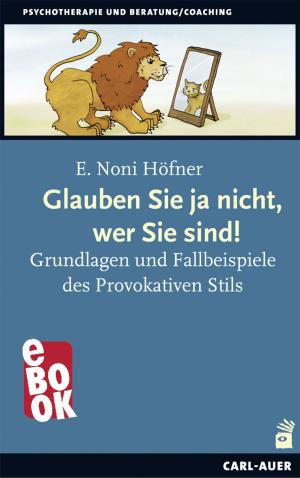 Cover of the book Glauben Sie ja nicht, wer Sie sind! by Lutz Wesel