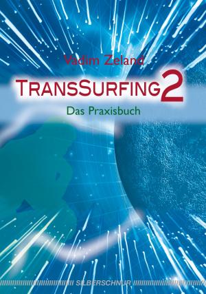 Cover of the book TransSurfing 2 by Sabine Kühn