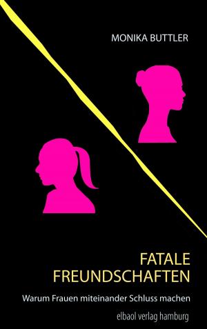 Book cover of Fatale Freundschaften