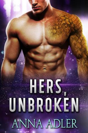 Cover of the book Hers, Unbroken by F.  D. Brant