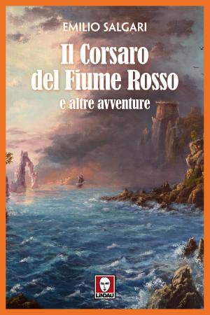 Book cover of Il Corsaro del Fiume Rosso e altre avventure