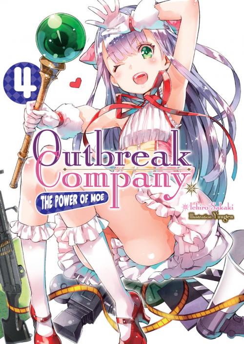 Cover of the book Outbreak Company: Volume 4 by Ichiro Sakaki, J-Novel Club