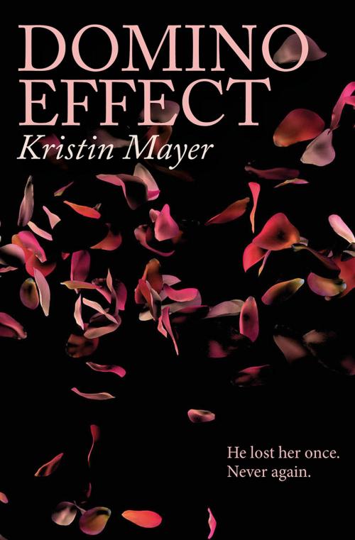 Cover of the book Domino Effect by Kristin Mayer, K. Mayer Enterprises, Inc.