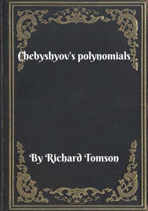 Cover of the book Chebyshyov's polynomials by Richard Tomson, Blackstone Publishing House