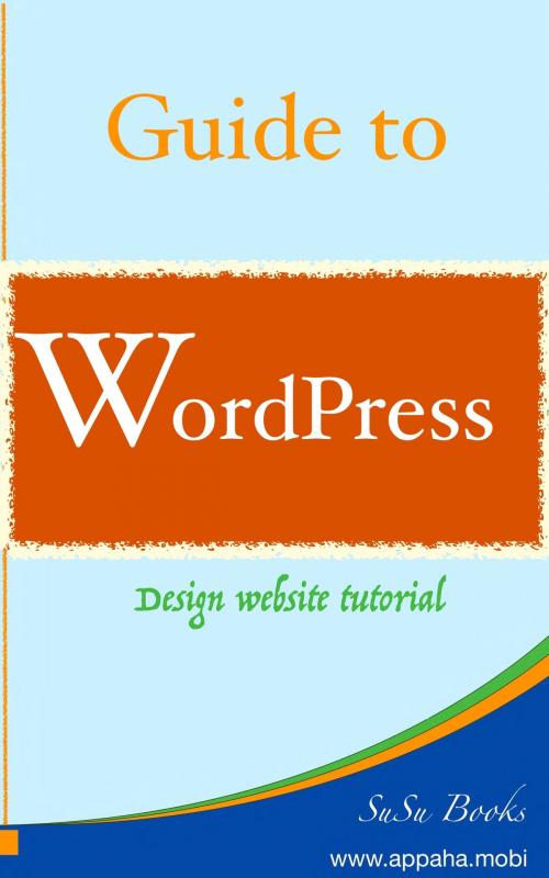 Cover of the book WordPress Tutorial by Su TP, Su TP