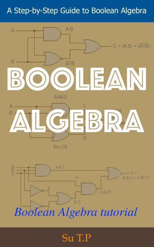 Cover of the book Boolean Algebra by Su TP, Su TP