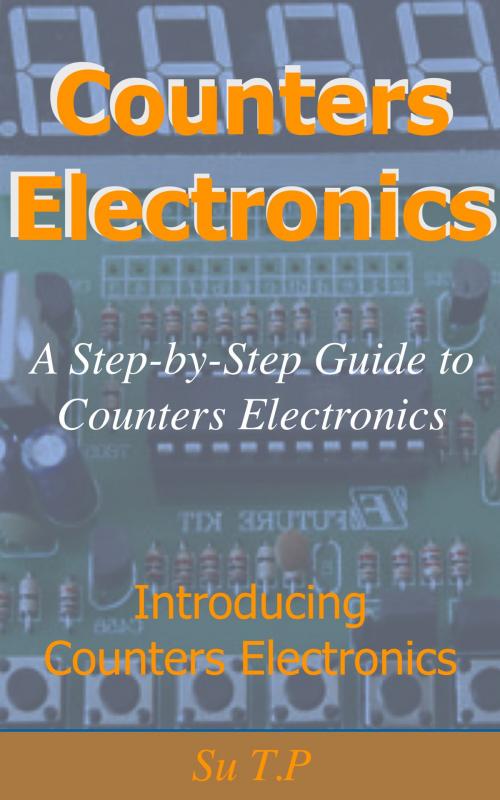 Cover of the book Counters Electronics by Su TP, Su TP