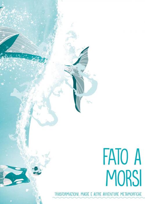 Cover of the book Fato a Morsi by Collettivo Misticanza, Misticanza
