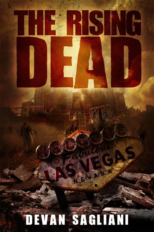 Cover of the book The Rising Dead by Devan Sagliani, Crossroad Press