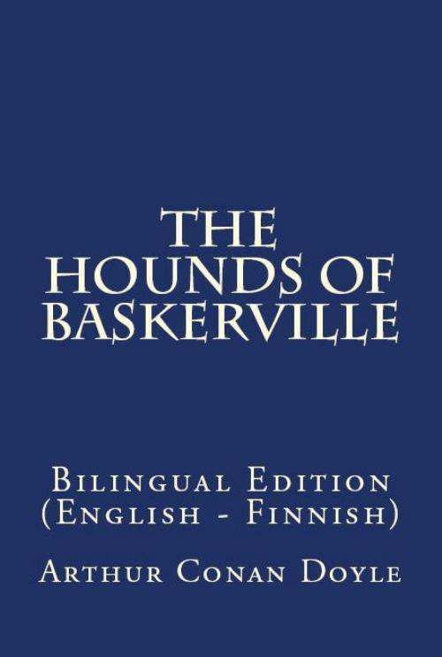 Cover of the book The Hound Of The Baskervilles by Arthur Conan Doyle, PublishDrive