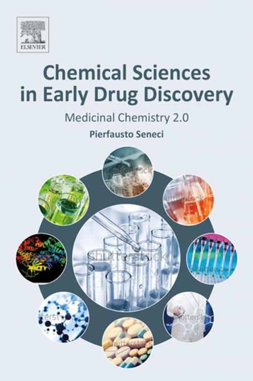 Cover of the book Chemical Sciences in Early Drug Discovery by Pierfausto Seneci, Elsevier Science