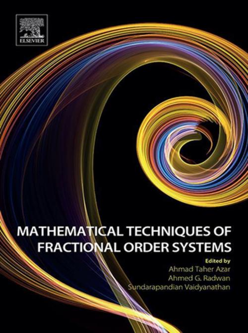 Cover of the book Mathematical Techniques of Fractional Order Systems by , Elsevier Science