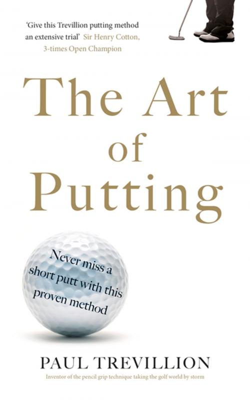 Cover of the book The Art of Putting by Paul Trevillion, Penguin Books Ltd