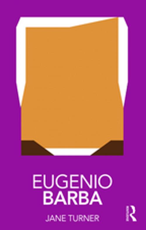Cover of the book Eugenio Barba by Jane Turner, Taylor and Francis