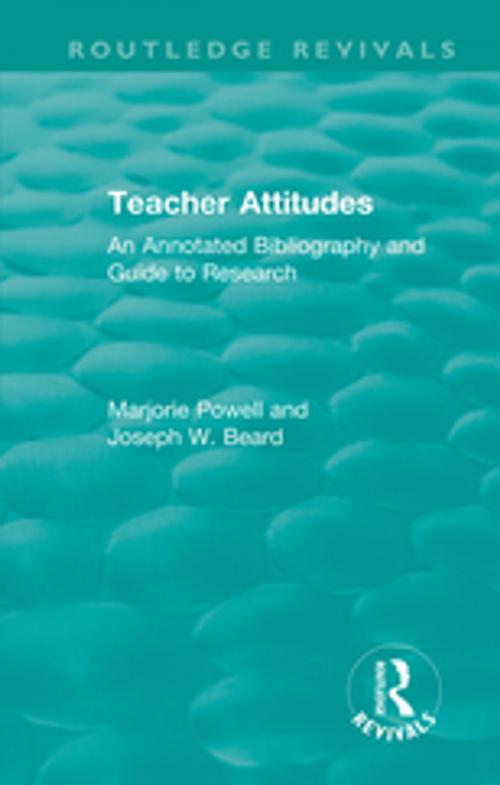 Cover of the book Teacher Attitudes by Marjorie Powell, Joseph W. Beard, Taylor and Francis