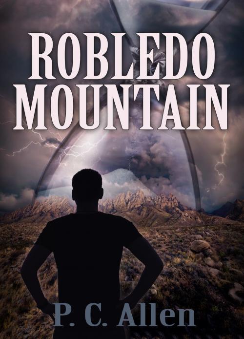 Cover of the book Robledo Mountain by P.C. Allen, P.C. Allen
