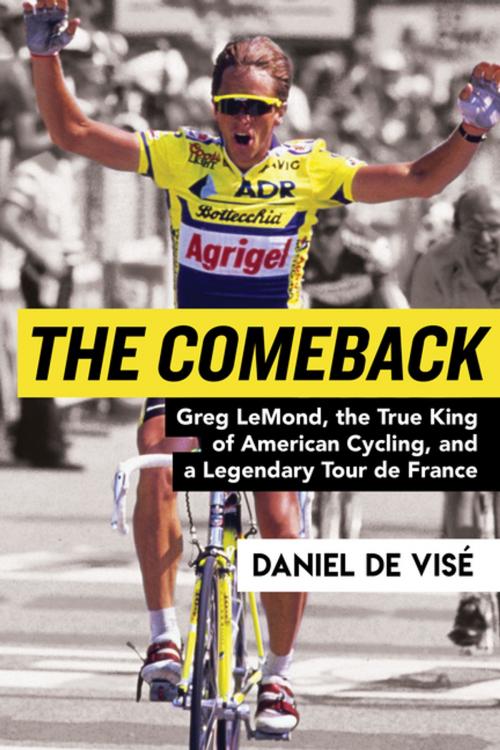 Cover of the book The Comeback by Daniel de Vise, Grove Atlantic