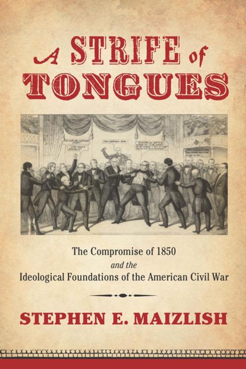 Cover of the book A Strife of Tongues by Stephen E. Maizlish, University of Virginia Press