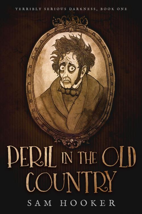 Cover of the book Peril in the Old Country by Sam Hooker, Black Spot Books