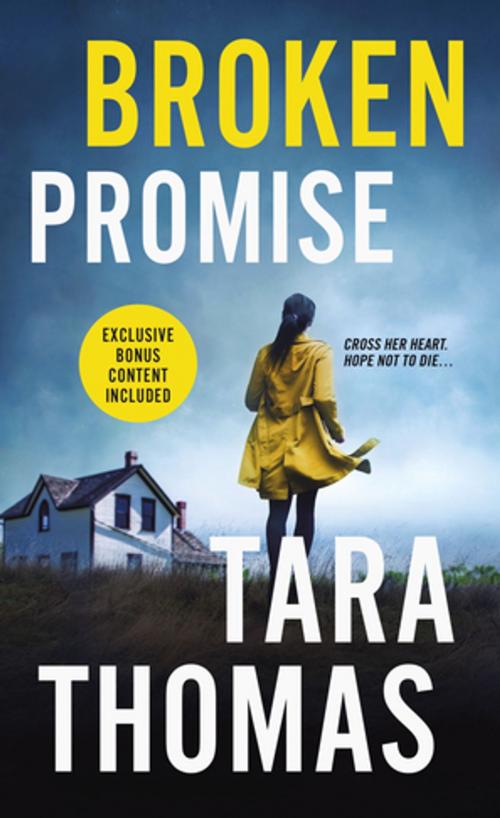 Cover of the book Broken Promise by Tara Thomas, St. Martin's Press