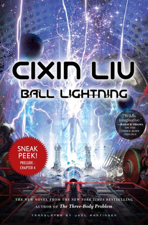 Cover of the book Ball Lightning Sneak Peek by Cixin Liu, Tom Doherty Associates