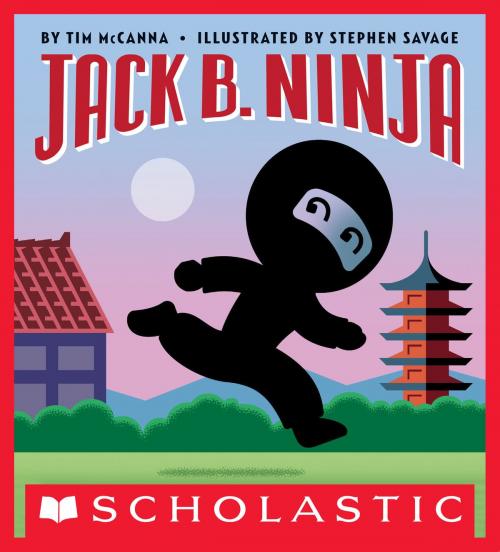 Cover of the book Jack B. Ninja by Tim McCanna, Scholastic Inc.