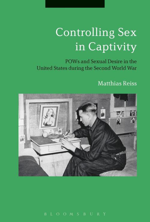 Cover of the book Controlling Sex in Captivity by Matthias Reiss, Bloomsbury Publishing