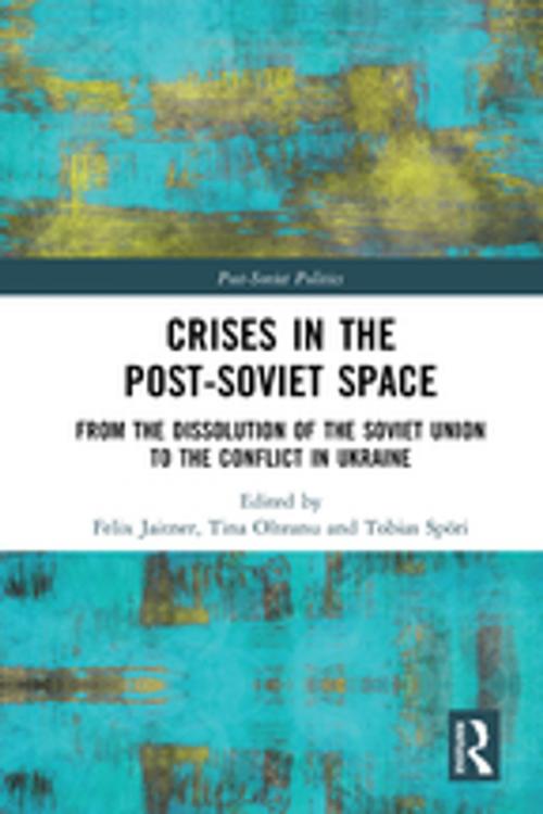 Cover of the book Crises in the Post‐Soviet Space by , Taylor and Francis