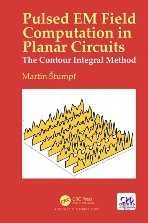 Cover of the book Pulsed EM Field Computation in Planar Circuits by Martin Stumpf, CRC Press