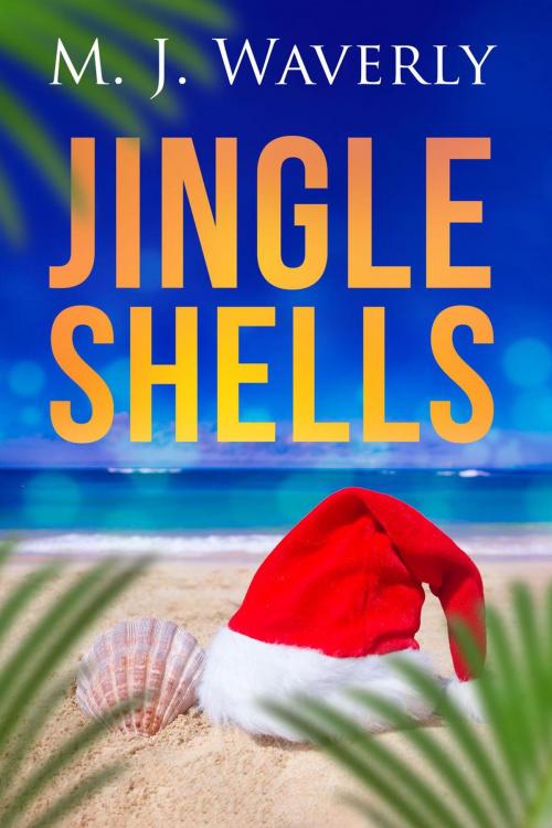 Cover of the book Jingle Shells by M. J. Waverly, Dragonwishes Publishing