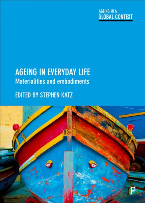 Cover of the book Ageing in everyday life by , Policy Press