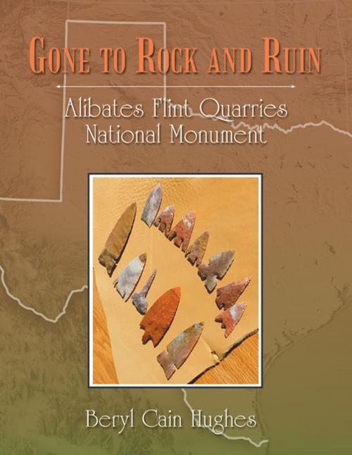 Cover of the book Gone to Rock and Ruin by Beryl Cain Hughes, Archway Publishing