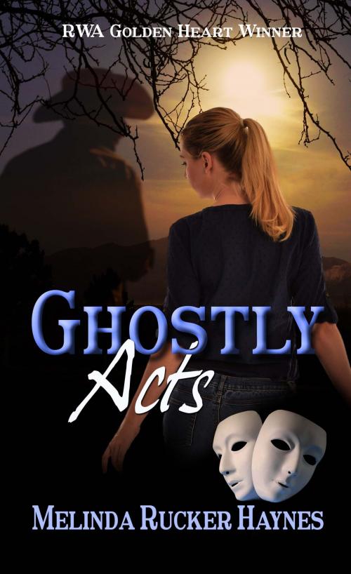 Cover of the book Ghostly Acts by Melinda Rucker Haynes, The Wild Rose Press, Inc.