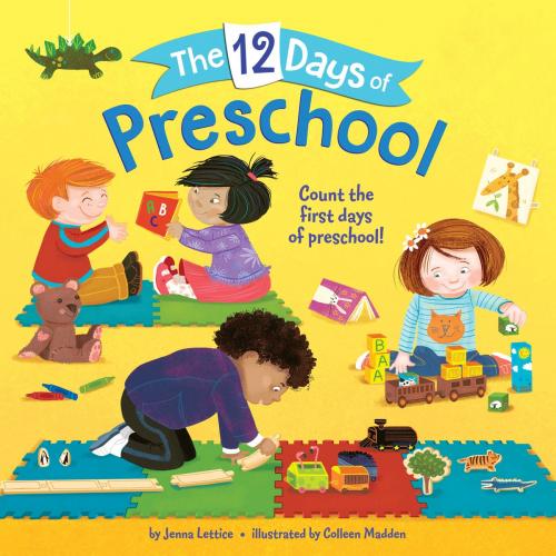 Cover of the book The 12 Days of Preschool by Jenna Lettice, Random House Children's Books