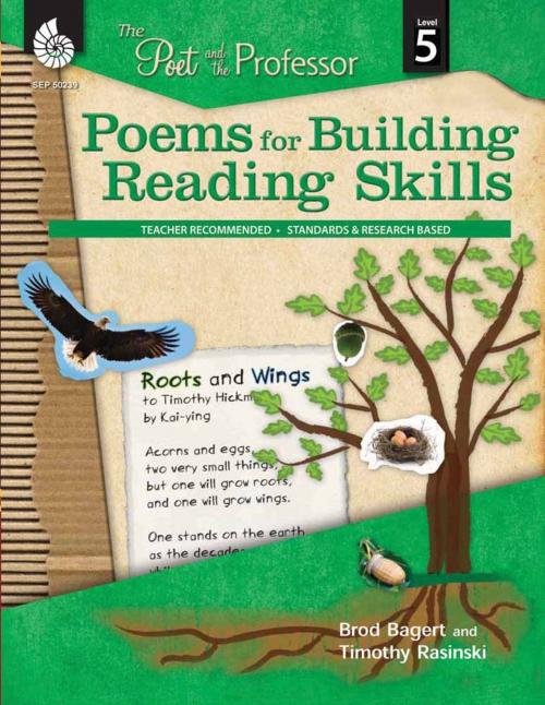 Cover of the book Poems for Building Reading Skills: The Poet and the Professor Level 5 by Brod Bagert, Timothy Rasinski, Shell Education