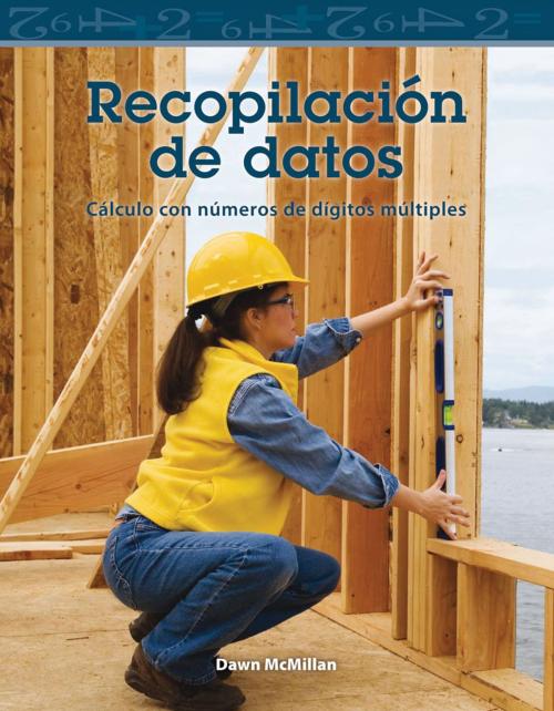 Cover of the book Recopilación de datos by Dawn McMillan, Teacher Created Materials