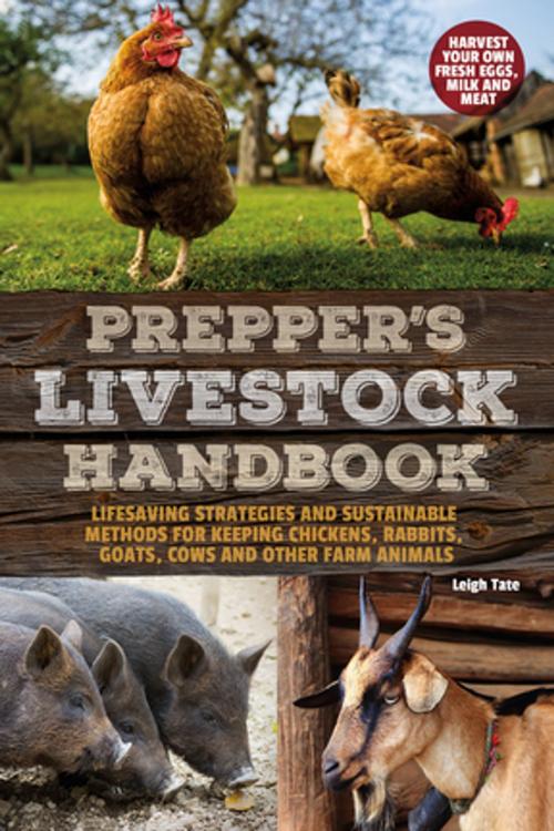 Cover of the book Prepper's Livestock Handbook by Leigh Tate, Ulysses Press