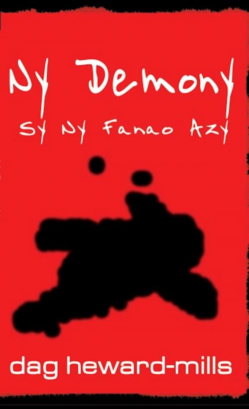 Cover of the book Ny Demony sy ny Fanao Azy by Dag Heward-Mills, Dag Heward-Mills