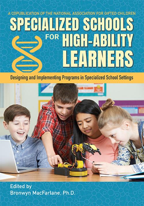 Cover of the book Specialized Schools for High-Ability Learners by Bronwyn MacFarlane, Sourcebooks