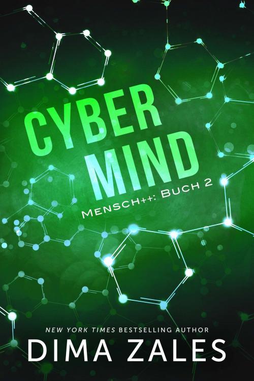 Cover of the book Cyber Mind by Dima Zales, Anna Zaires, Mozaika Publications