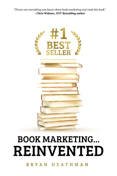 Cover of the book #1 Best Seller by Bryan W. Heathman, Made For Success Publishing